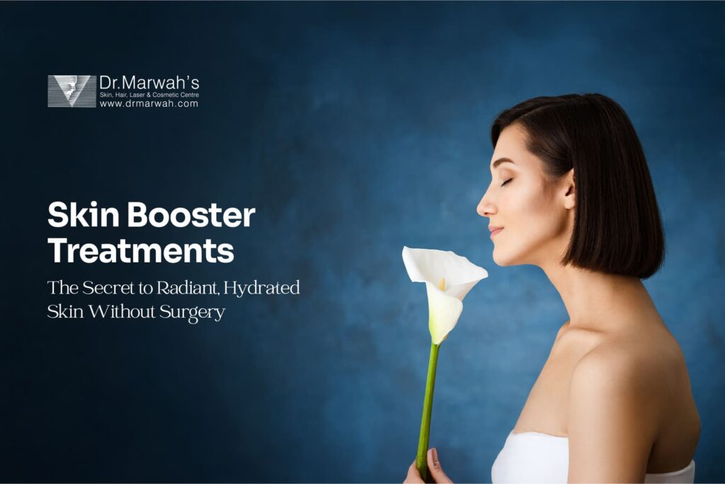 Skin Booster Treatments: The Secret to Radiant, Hydrated Skin Without Surgery