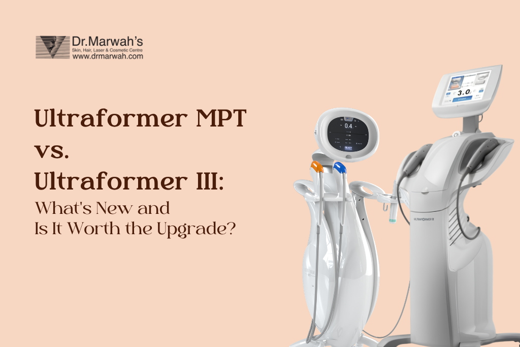 Ultraformer MPT vs Ultraformer III: What’s New and Is It Worth the Upgrade?