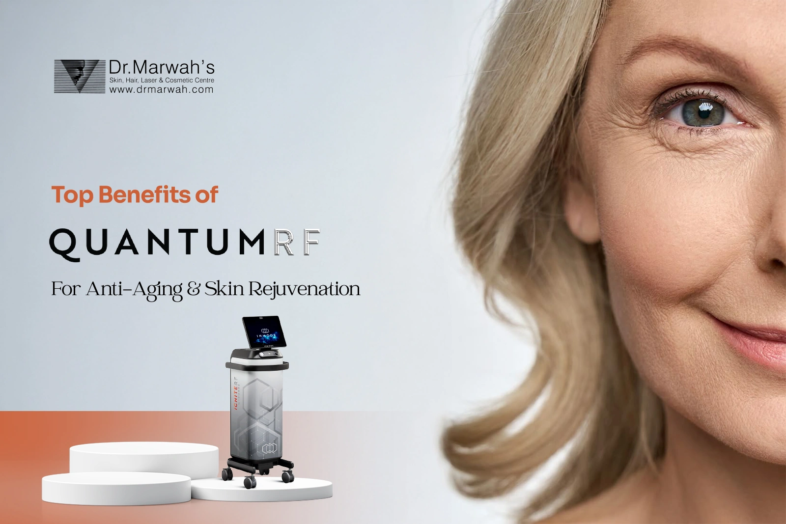 quantum RF benefits for anti-ageing and skin rejuvenation